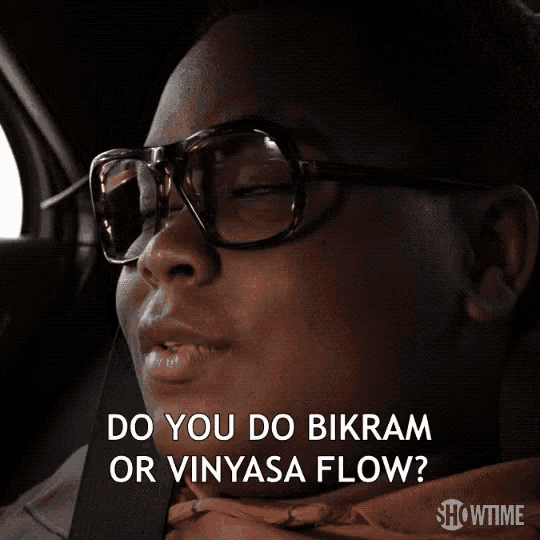 Do You Do Bikram Vinyasa Flow GIF - Do You Do Bikram Vinyasa Flow Yoga GIFs
