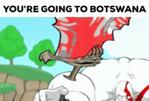 Botswana Kratos GIF - Botswana Kratos Youre Going To Botswana GIFs