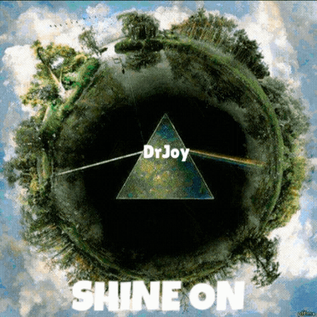a picture of a planet with trees and a triangle that says dr joy shine on
