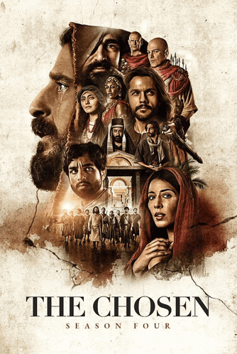 a poster for the chosen season four shows a group of people on it