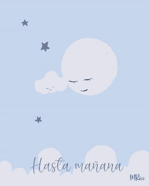 a drawing of a sleeping moon with the words hasta manana written on the bottom
