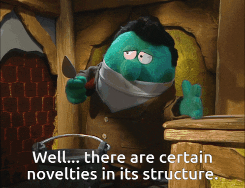 a cartoon character is holding a knife and says well there are certain novelties in its structure