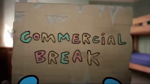 Commercial Break GIF - Commercial Break GIFs