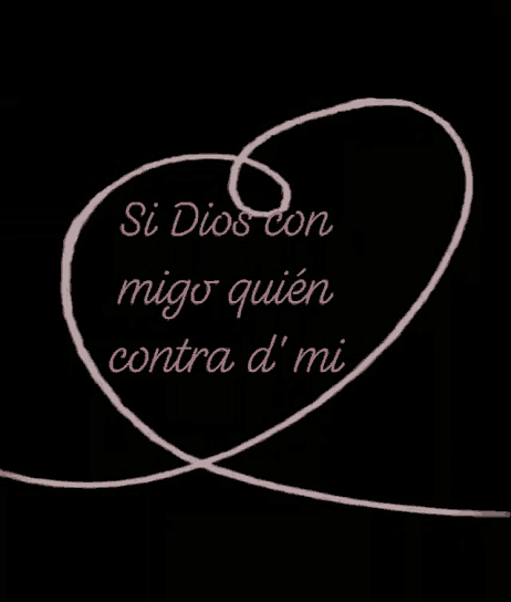 a drawing of a heart with the words si dios con migo quien contra di mi written on it