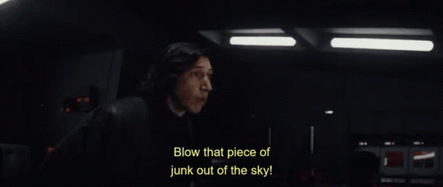 Kylo Kylo Ren GIF - Kylo Kylo Ren Blow That Piece Of Junk Out Of The Sky GIFs