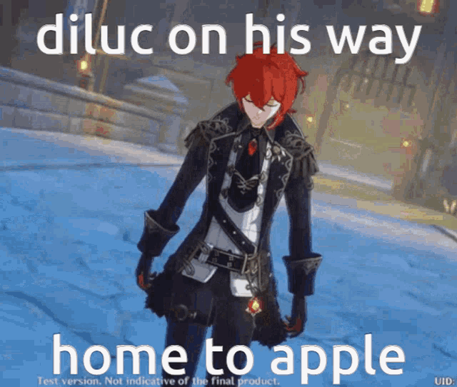 a picture of a character from a video game that says " diluc on his way home to apple "
