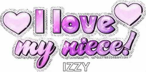 I Love My Niece Hearts GIF - I Love My Niece Hearts Izzy GIFs