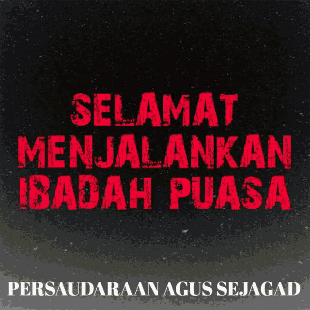 a poster that says selamat menjalankan ibadah puasa on it