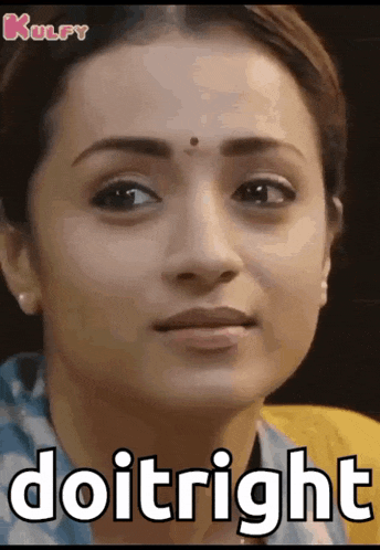 a close up of a woman 's face with a caption that says `` do it right '' .
