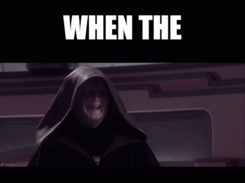 When The Palpatine GIF - When The Palpatine Owned GIFs