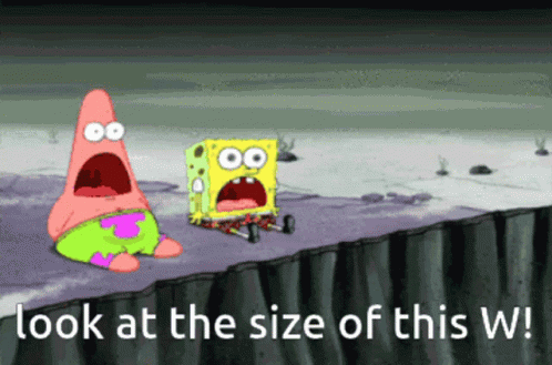 Look At The Size Of This W Spongebob GIF - Look At The Size Of This W Spongebob Patrick Star GIFs