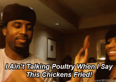 I Ain'T Talking Poultry GIF - Safaree Poultry Chicken Fried GIFs