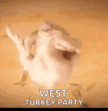 a close up of a turkey with the words west turkey party below it