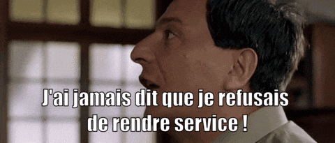 a man says j'ai jamais dit que je refusais de rendre service !