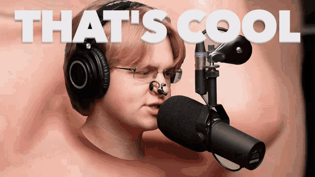 a man wearing headphones and a microphone with the words that 's cool written above him