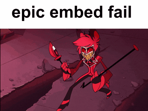 a cartoon character with the words epic embed fail on the top