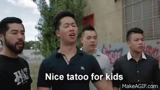 Nice Tattoo For Kids Insult GIF - Nice Tattoo For Kids Insult GIFs