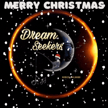merry christmas dream seekers since 06.2023 is written on a poster