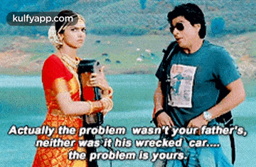 Actually The Problem Wasn'T Your Father'S,Neither Was It His Wrecked Car..The Problem Is Yours..Gif GIF - Actually The Problem Wasn'T Your Father'S Neither Was It His Wrecked Car..The Problem Is Yours. Bollywood2 GIFs