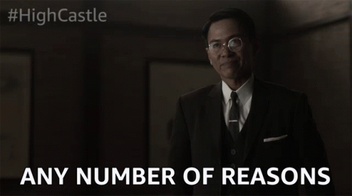 Any Number Of Reasons Excuse GIF - Any Number Of Reasons Excuse Whatever GIFs