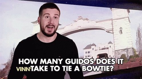 How Many Guidos Does It Take To Tie A Bowtie Excuses To Dress Up GIF - How Many Guidos Does It Take To Tie A Bowtie Excuses To Dress Up Suiting Up GIFs
