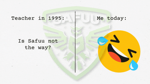 a yellow smiley face with tears coming out of its eyes is next to a text that says teacher in 1995 is safuu not the way