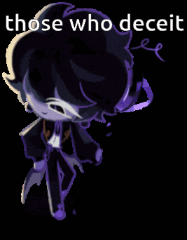 a pixel art of a person with the words " those who deceit " below them