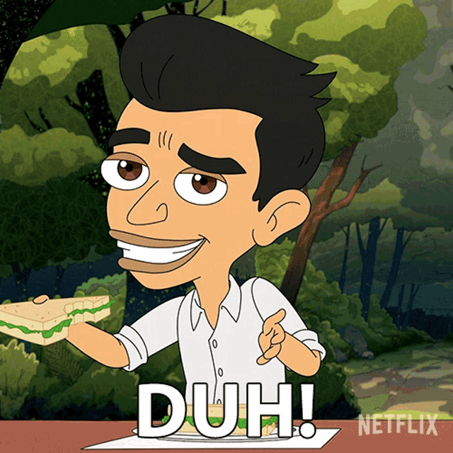 a cartoon of a man holding a sandwich with the word duh on the bottom