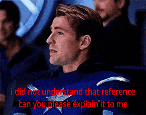 I Understood That Reference I Did Not Understand That Reference GIF