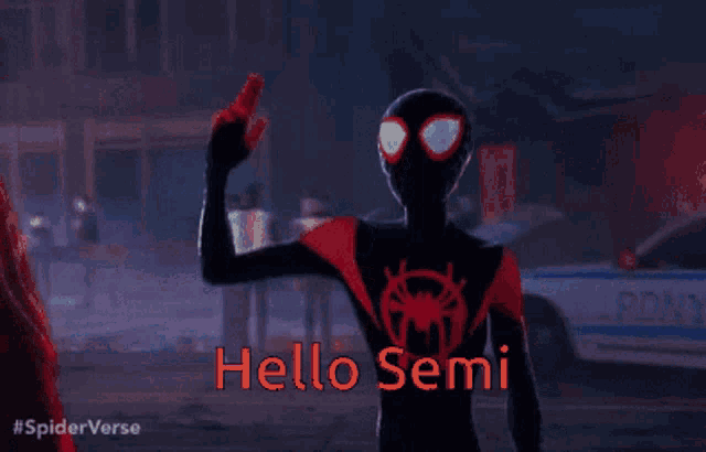a man in a spiderman suit says hello semi in red text