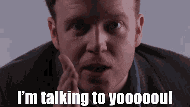 a man says i 'm talking to you