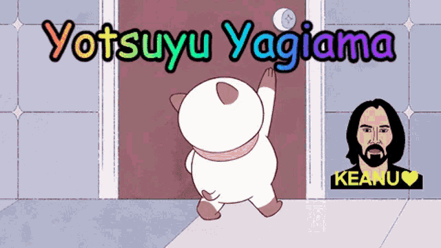 a cartoon of a cat standing in front of a door with the words yotsuyu yagiama above it