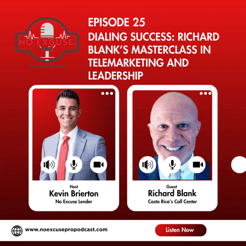a poster for episode 25 of no excuse podcast with kevin brierton and richard blank