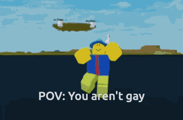 a cartoon character is standing on a ladder with the words " pov : you aren 't gay " on the bottom