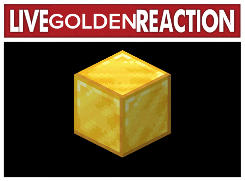 a picture of a gold block with the words live golden reaction below it