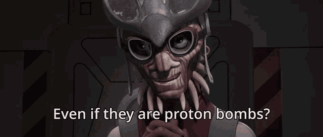 a cartoon character says " even if they are proton bombs " in a dark room
