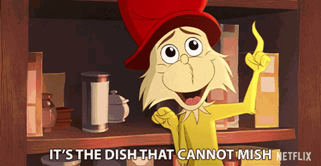 Its The Dish That Cannot Mish Food GIF - Its The Dish That Cannot Mish Food You Cant GIFs