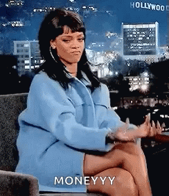 Rihanna Money GIF - Rihanna Money Its All About The Money GIFs