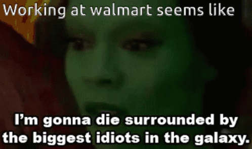 Working Walmart GIF - Working Walmart Surrounded By Idiots GIFs