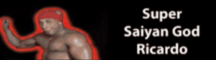 a picture of a shirtless man with the words super saiyan god ricardo on the bottom
