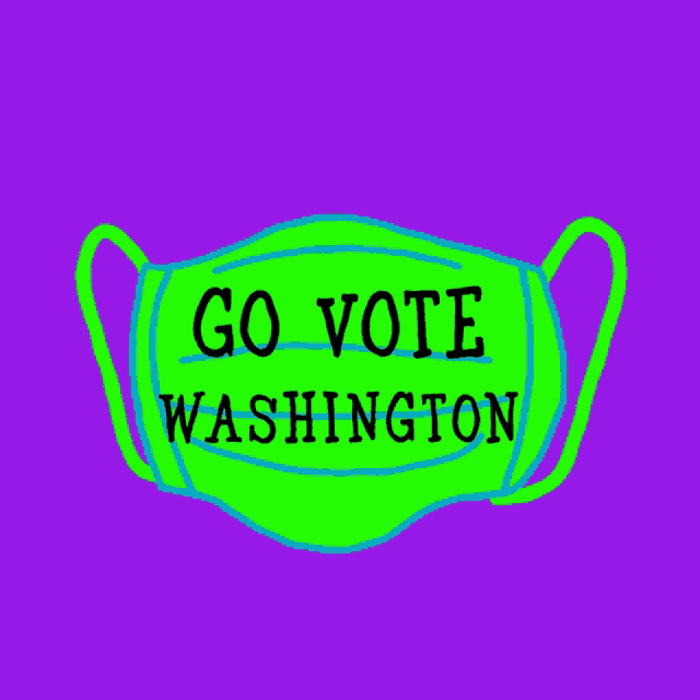 a green mask with the words go vote washington written on it
