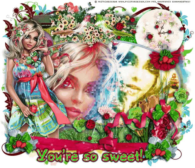a picture of a woman with the words " you 're so sweet " on the bottom