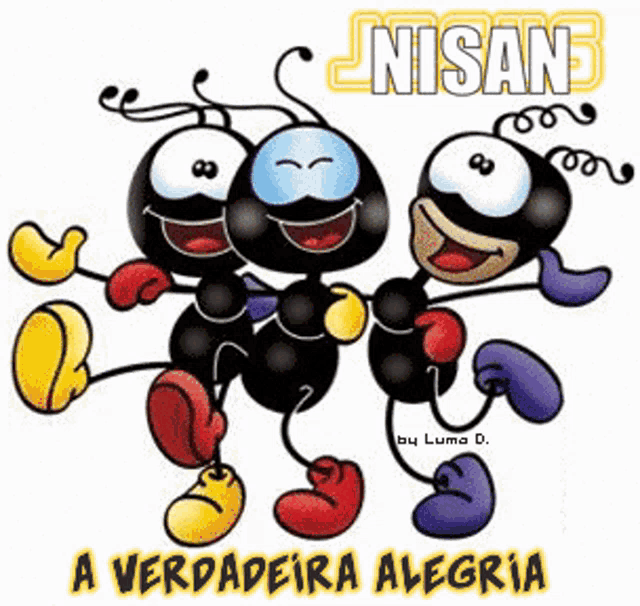 a cartoon of three ants standing next to each other with the words a verdadeira alegria underneath them