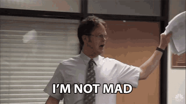Im Not Mad Dwight GIF - Im Not Mad Dwight The Office GIFs