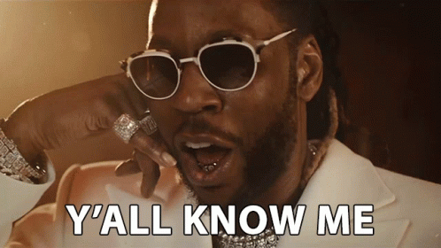 Yall Know Me 2chainz GIF - Yall Know Me 2chainz Rule The World Song GIFs