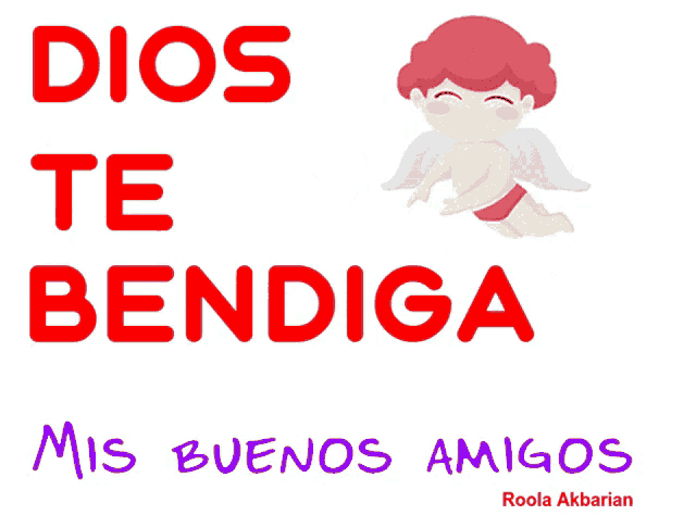 a poster that says " dios te bendiga mis buenos amigos " with a cupid on it