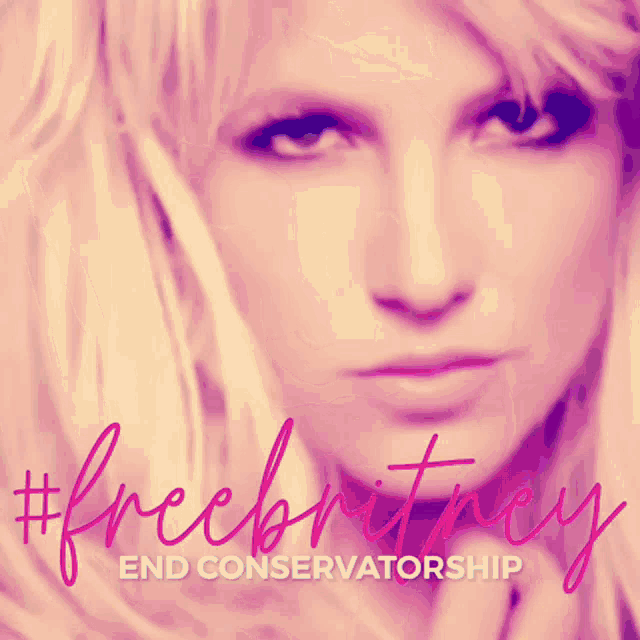 a poster for britney spears that says #freebritney
