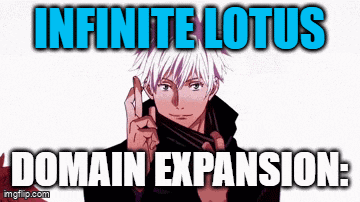 infinite lotus domain expansion written on a poster