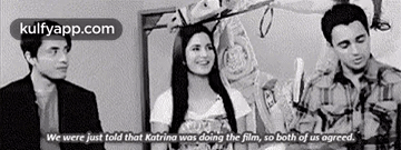 We Were Just Told That Katrina Was Doing The Film, So Both Of Us Agreed..Gif GIF - We Were Just Told That Katrina Was Doing The Film So Both Of Us Agreed. Imran Khan GIFs