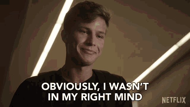 Obviously I Wasnt In My Right Mind Brady Finch GIF - Obviously I Wasnt In My Right Mind Brady Finch Brandon Butler GIFs